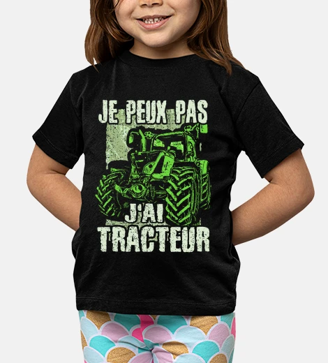 Vêtements Je peux pas j'ai tracteur