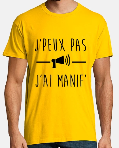 Tee-shirt Je peux pas manif