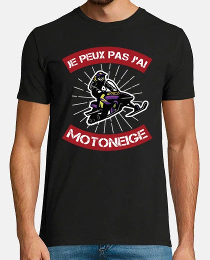 Tee-shirt je peux pas motoneige