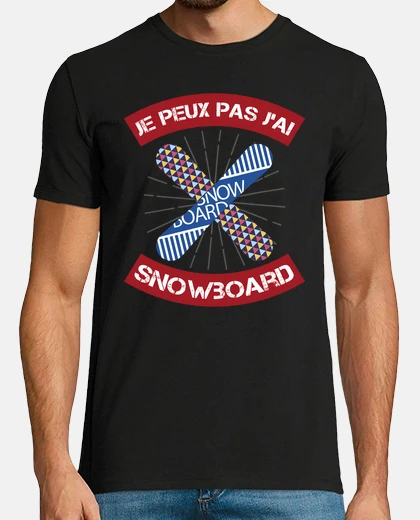 Tee-shirt je peux pas snowboard