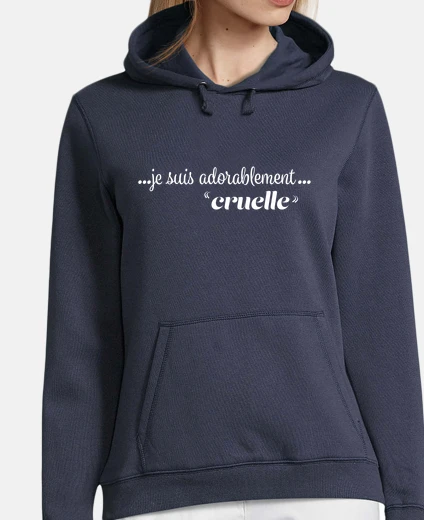 Sweat je suis adorablement cruelle WB