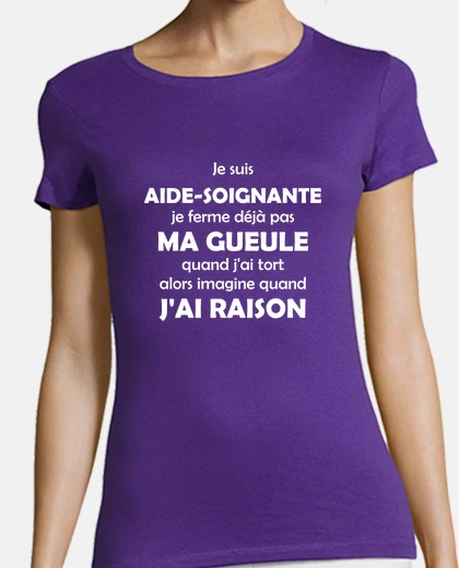 Tee-shirt Je suis aide soignante