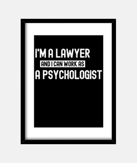 Cadre je suis avocat et je peux travailler comme psy