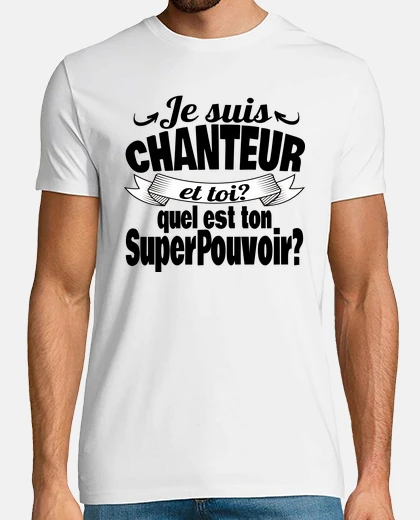 Tee-shirt je suis chanteur