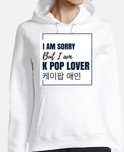 Sweat je suis désolé mais je suis k pop love 