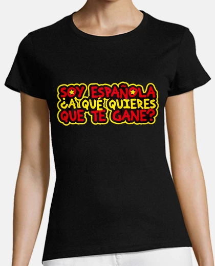 Tee-shirt Je suis espaola ...