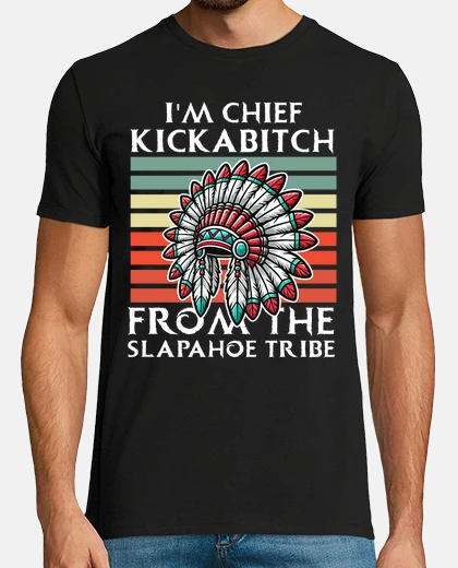 Tee-shirt Je suis le chef des putes de la tribu S