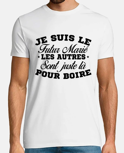 Tee-shirt Je suis le futur marié humour cadeau futur marié