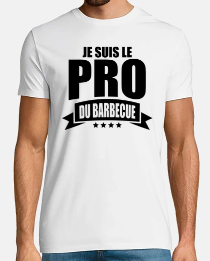 Tee-shirt je suis le pro du barbecue