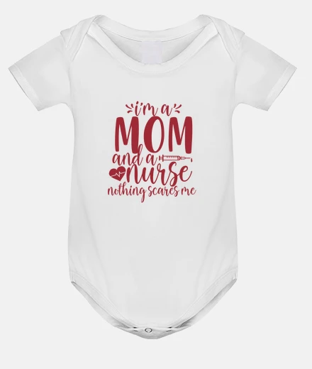 Vêtements je suis maman et infirmière rien ne me 