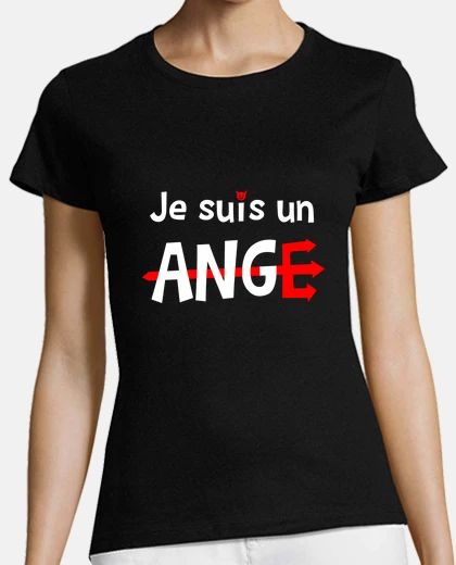 Tee-shirt JE SUIS UN ANGE