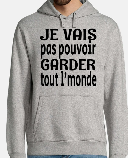 Sweat je vais pas pouvoir garder tout lmonde
