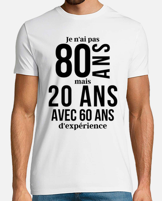 T-shirt Femme Je n'ai pas 60 ans,idée cadeau d'anniversaire 60 ans