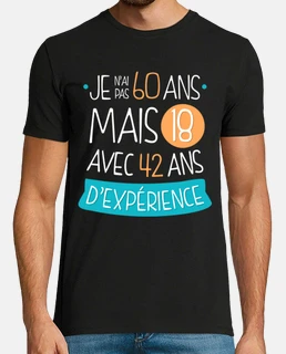 Je N'ai Pas 60 Ans Mais 18 Avec 42 Ans D'Experiénce