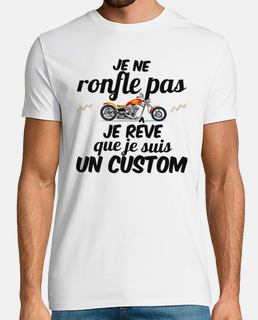 Je ne ronfle pas Je rêve que je suis une moto - T-Shirt Col en ROND HO —  Les Fabuleuses créations québécoises