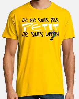 Je ne suis pas petit, je suis loin