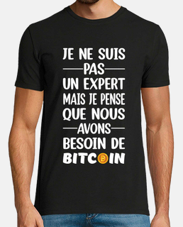 Je ne suis pas un expert t-shirt bitcoi