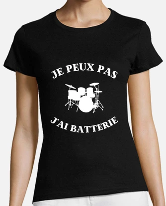 Tee shirt je peux pas j ai batterie humour tostadora