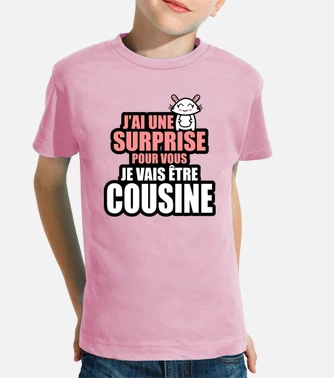 Tee shirt je vais best sale etre cousine