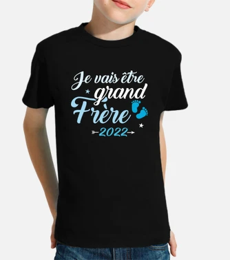 Je vais tre grand fr re 2022 kids t shirt tostadora