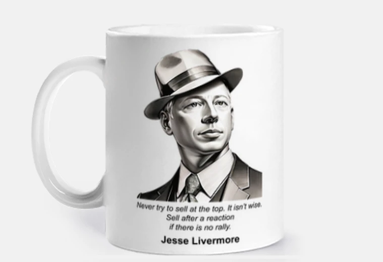 Cup Jesse Livermore Quote
