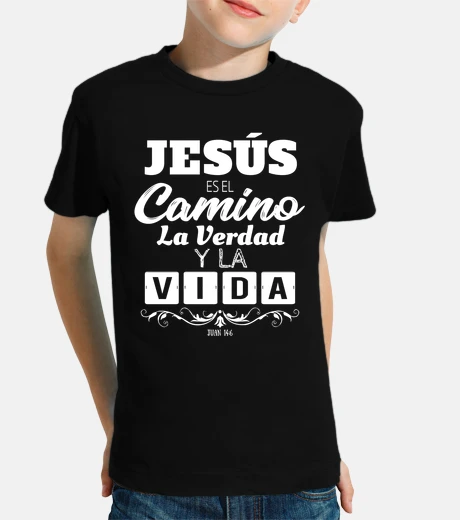 Ropa jesus es el camino la verdad y la vida