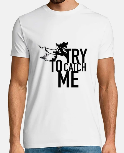 Camiseta Jinx, Try to catch me