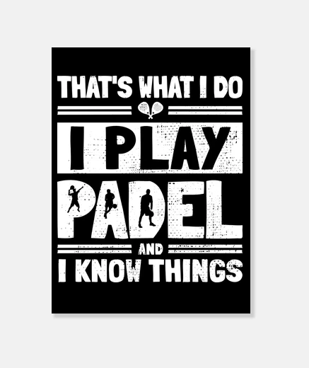 Tableau jouer au padel et savoir des choses - p