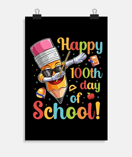 Poster joyeux 100e jour d39école