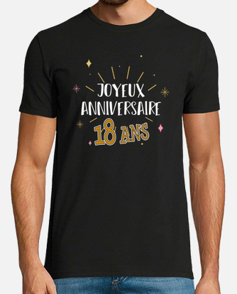 Tee-shirt cadeau anniversaire 18 ans
