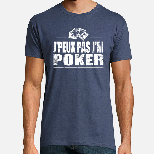 j'peux pas j'ai poker