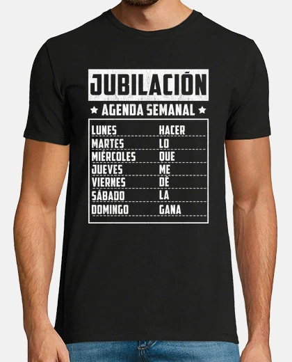 Playera Jubilación Agenda Semanal Jubilados