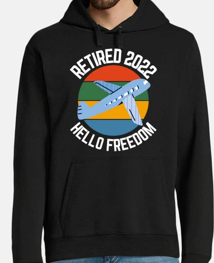 Sudadera jubilado vacaciones 2022 hola libertad