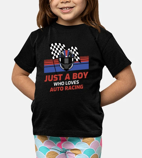 Kids Just A Boy Who Loves Auto Racing