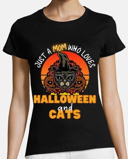T-shirt just a mom who loves halloween and cats