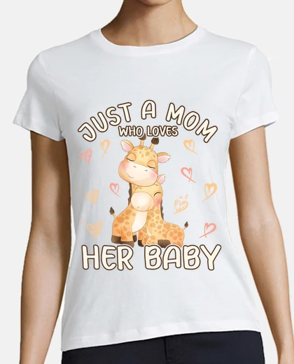 Just A Mom Who Loves Her Baby Giraffe