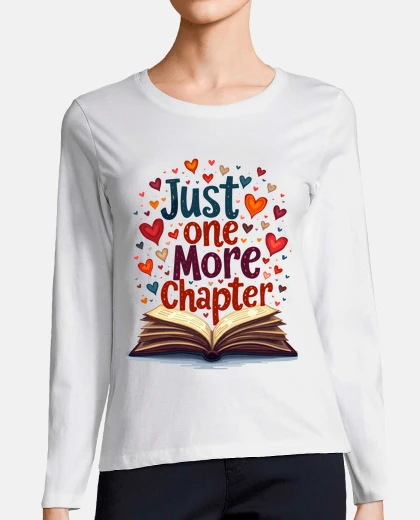 Playera just one more chapter bookworm