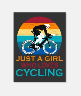 Just A Girl Who Loves Cycling Road Bike