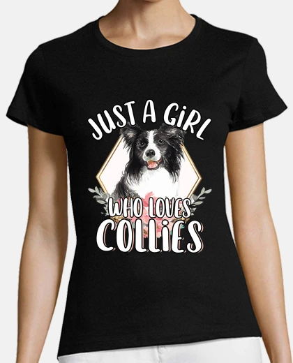 Tee-shirt juste une fille qui aime les border collies cadeau de chien mignon