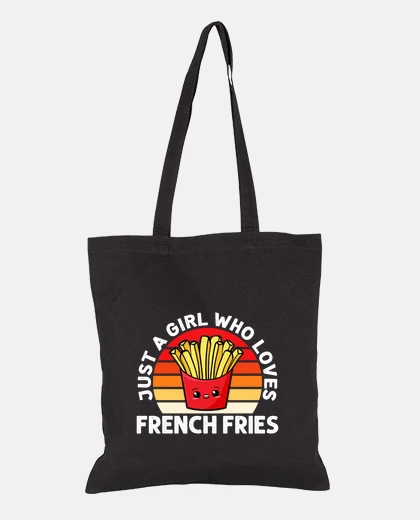 Sac juste une fille qui aime les frites ,vide grenier , brocante , manif, fête ,