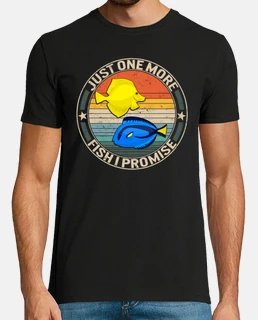 juste un poisson de plus je promets chemise aquarium amateur de poisson t-shirt propriétaire de pois