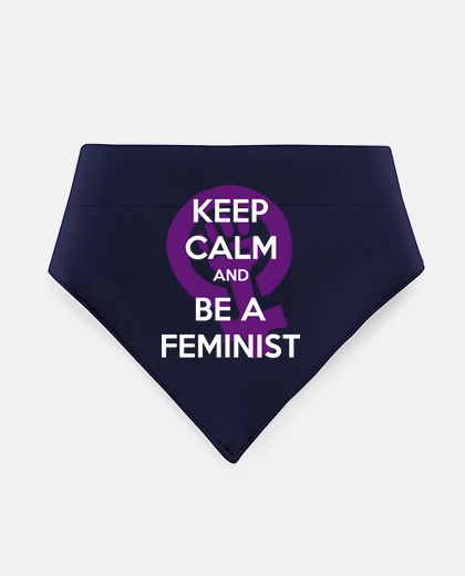 Mascotas keep calm and be a feminist