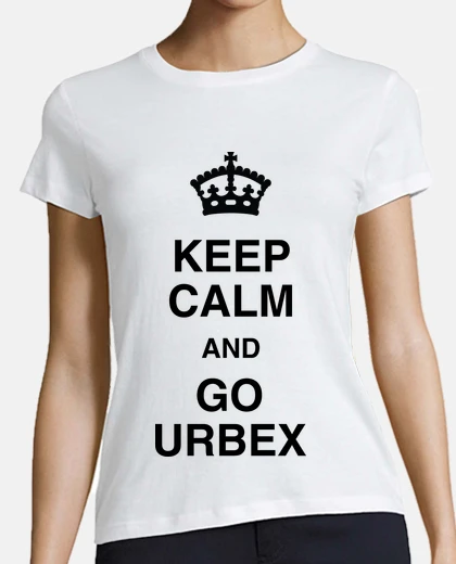 Playera keep calm and go urbex
