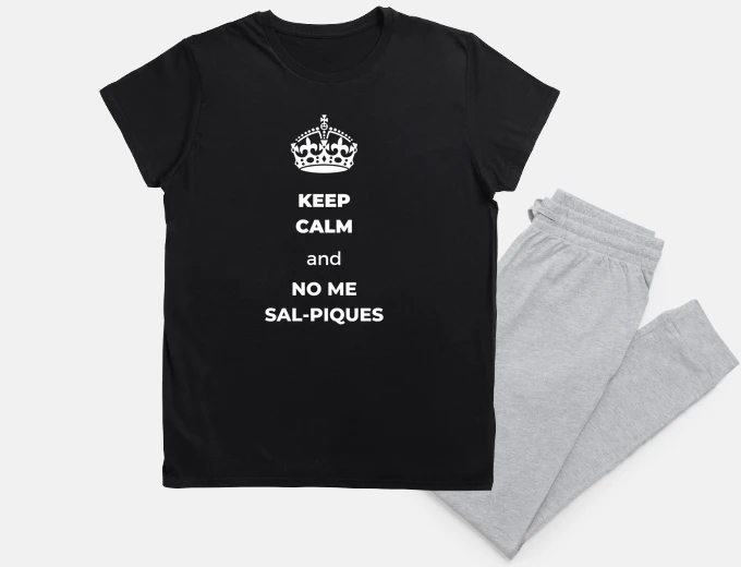 Pijama Keep calm and no me salpiques