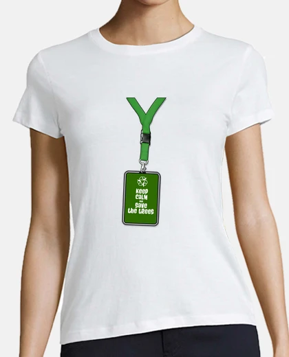 Tee-shirt Keep calm and save the trees