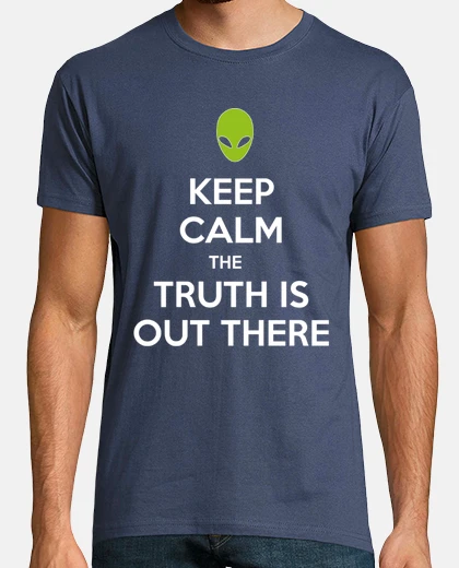Camiseta Keep calm and the truth is out there