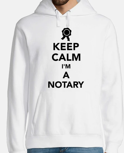 Hoodie keep calm i’m a notary