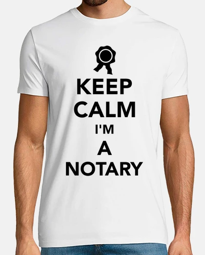 T-shirt keep calm i’m a notary