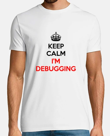 Keep Calm I'm Debugging - Letras Oscuras