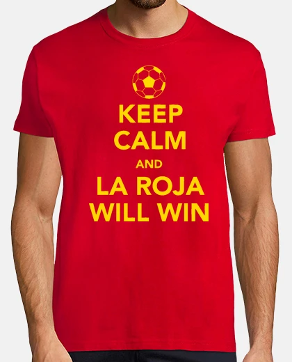 Camiseta Keep Calm La Roja